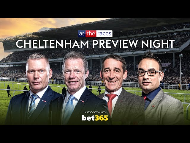 2025 Cheltenham Preview Show LIVE | attheraces.com