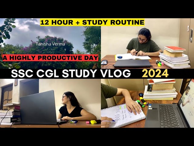 SSC CGL 2024 Study Vlog | An honest day in life of an SSC aspirant | 12 Hour + Routine #ssc #ssccgl