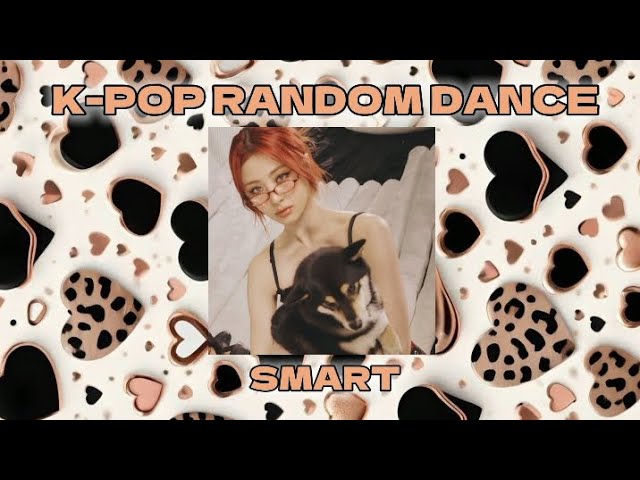 🦭🐿️^°•"K-POP RANDOM DANCE"•°^🐿️🦭