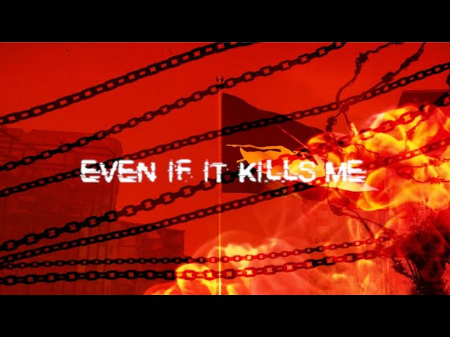 Papa Roach - EVEN IF IT KILLS ME (Official Lyric Video)