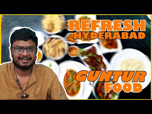 [Guntur Special Food in Hyderabad] @ REFRESH Hyderabad, Kukatpally | [Non Veg Heaven]