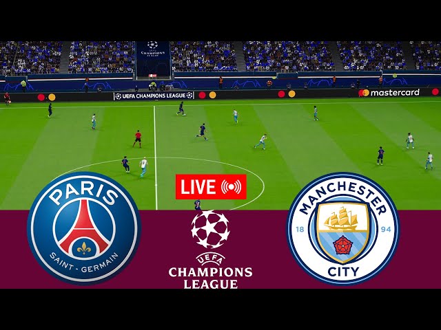 [LIVE] PSG vs Manchester City. UEFA Champions League 24/25 Full Match - VideoGame Simulation