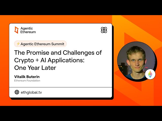 Vitalik Buterin I The Promise & Challenge of Crypto + AI Applications I Agentic Ethereum 2025 Summit