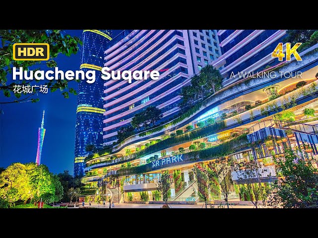 Nightfall Splendor: Embark on an Illuminated Journey through Huacheng Square 2023 | 4K HDR