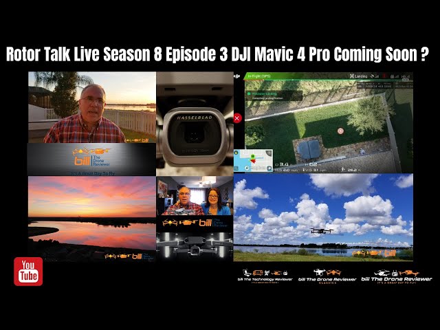 Rotor Talk Live Season 8 Episode 3 DJI Mavic 4 Pro Coming Soon ?