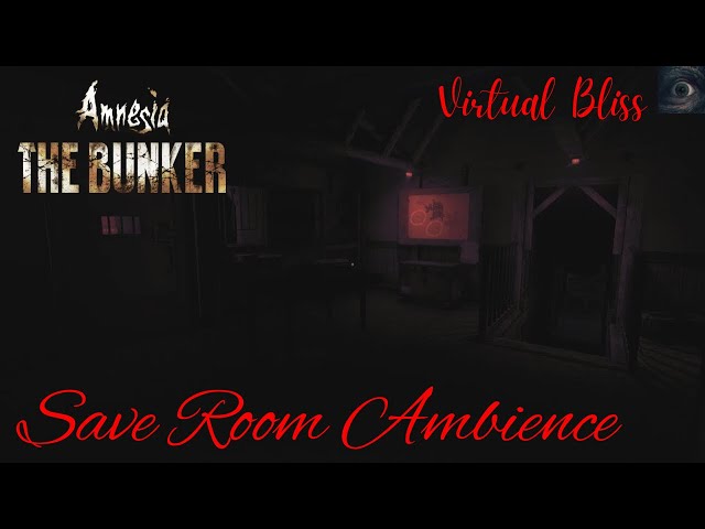 Save Room (Horror/Thriller/Suspense) Ambience