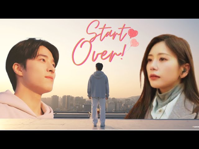 [ENG] Start Over - Siyeon (mini drama version)