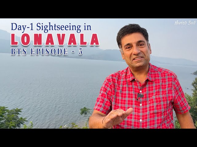 Ep 5 Day 1 in Lonavala (Maharashtra), Pawna Dam, Shaila Phase homely food Lonavala