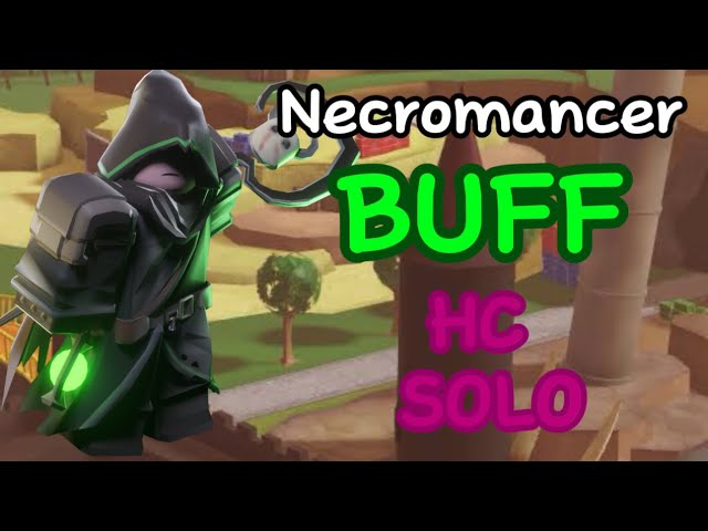 Necromancer rebalance SOLO HARDCORE! (OP)