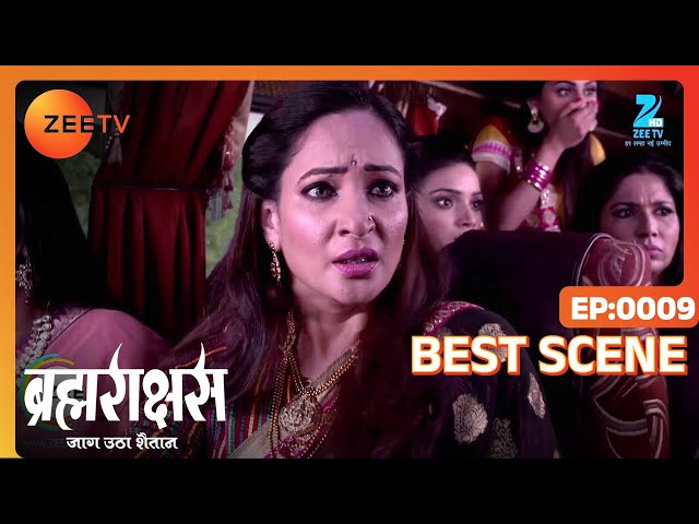 Brahmarakshas | Hindi Serial | Ep - 9 | Karan Chhabra, Shailesh Dattar | Best Scene | Zee TV