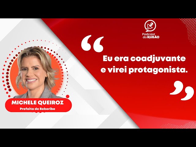 Eu era coadjuvante e virei protagonista. Michele Queiroz [Cortes do Rubão]