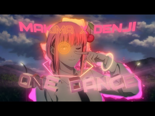 "Chainsaw Man" Makima x Denji - One dance [AMV/Edit]