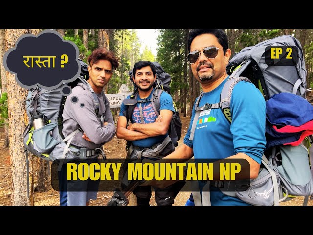 In हिन्दी | Wilderness camping at Rocky Mountain Park | Over The Hill Campground | EP 2