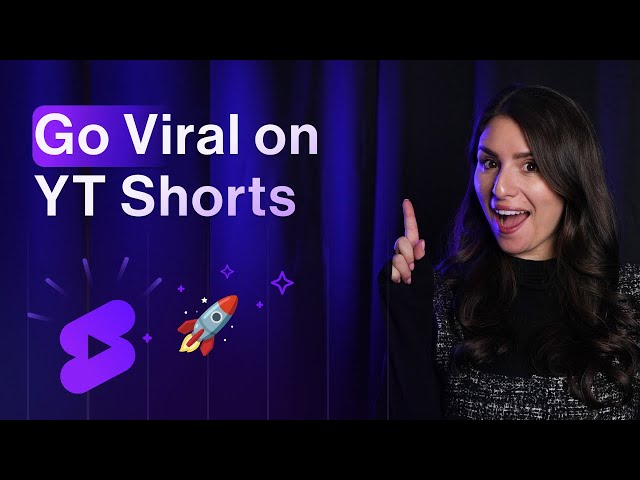 How to Make YouTube Shorts Go Viral