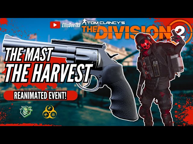 The Mast REANIMATED THE HARVEST 1 SHOT KILL PISTOL BUILD - The Division 2