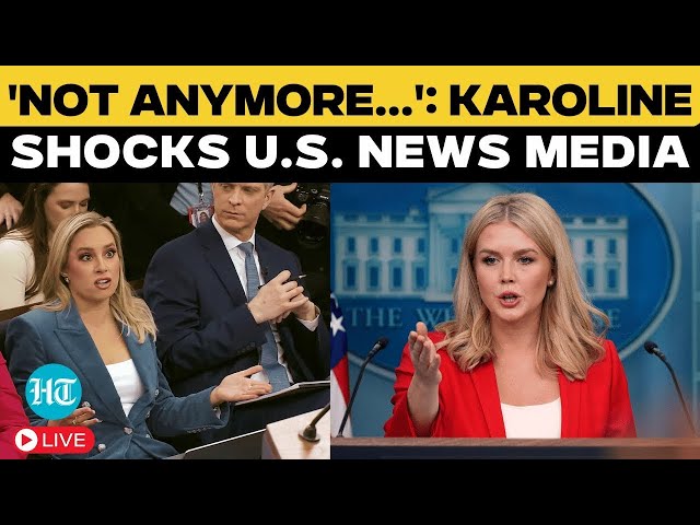 Karoline Leavitt LIVE: 'A Group Of Reporters Dictated... Not Anymore' - Trump Aide Shocks US Media