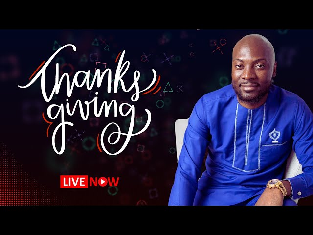 THANKSGIVING SUNDAY HD | WITH APOSTLE OSCAR TWIKALA