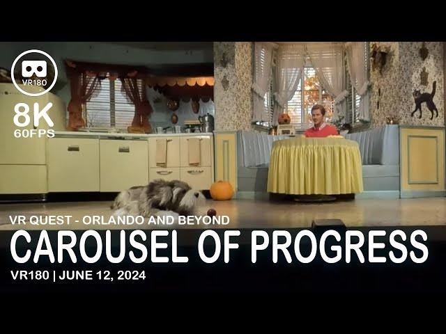 Walt Disney's Carousel of Progress - VR180 - 8K 60FPS