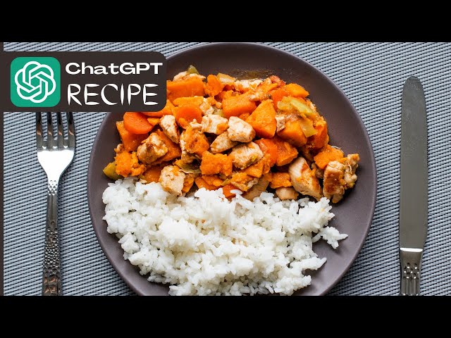 ChatGPT's Recipe. Chicken Stew with Vegetables and Sweet Potatoes