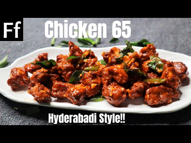 Hyderabadi Chicken 65 || Restaurant Style Chicken 65 Recipe