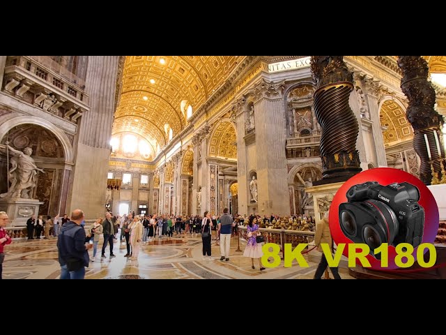 VATICAN CITY St. Peter's Basilica....stand and marvel 8K 4K VR180 3D (Travel Videos ASMR Music)