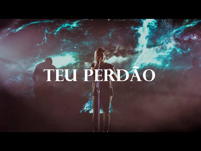 Daniela Araújo - Teu Perdão (Ao Vivo)