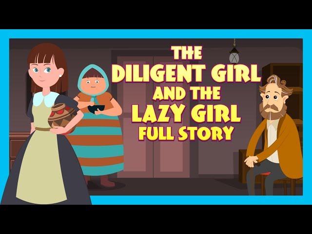 THE DILIGENT GIRL AND THE LAZY GIRL FULL STORY |  TIA AND TOFU STORYTELLING | KIDS HUT