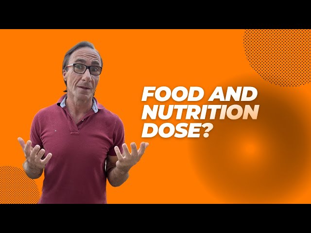 Food and Nutrition Dose