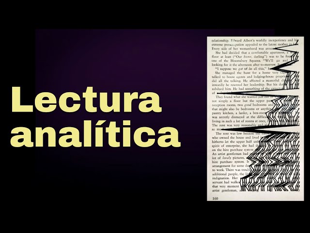 Cómo leer analíticamente | Técnicas avanzadas de lectura (4)