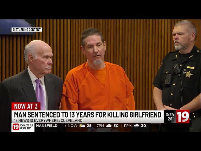 Cleveland man sentenced to 14 years in prison for killing his girlfriend, hiding body