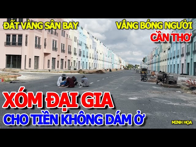 NÍN THỞ LẠC VÀO KHU ĐẠI GIA - VẮNG NHƯ CHÙA BÀ ĐANH ĐẤT VÀNG SÂN BAY CHO TIỀN KHÔNG DÁM Ở ĐÂY