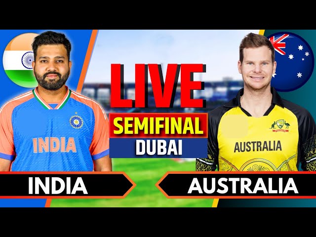 India vs Australia, Semi-Final | Live Cricket Match Today | IND vs AUS | Champions Trophy 2025