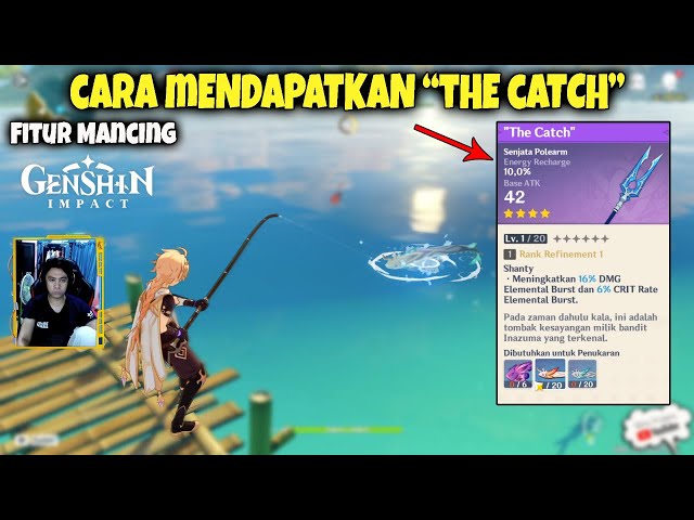 Fitur Mancing - Cara Mendapatkan Polearm "The Catch" - Genshin Impact