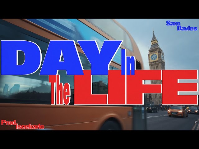 Sam Davies - Day in the life [ Music video ]