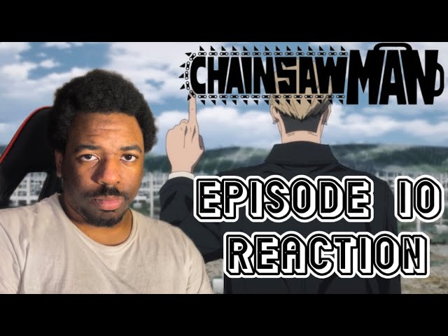 DRUNK OLDHEAD SOLOS DENJI & POWER?! Chainsaw man ep 10 reaction