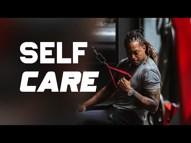 Take care of yourself (Selfcare) @ProphetLovy