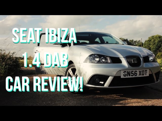 Seat Ibiza 1.4 16v (DAB Special Edition) - My First Car Review!