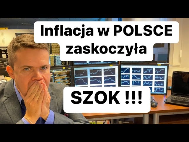 SHOCKING ! Inflation in Poland surprised. Why did this happen?