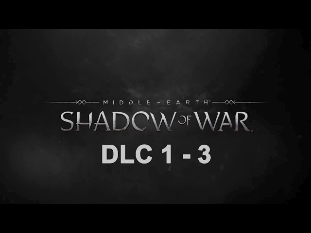 [DLC 1, FR] Middle-Earth Shadow of War - Ep. 3