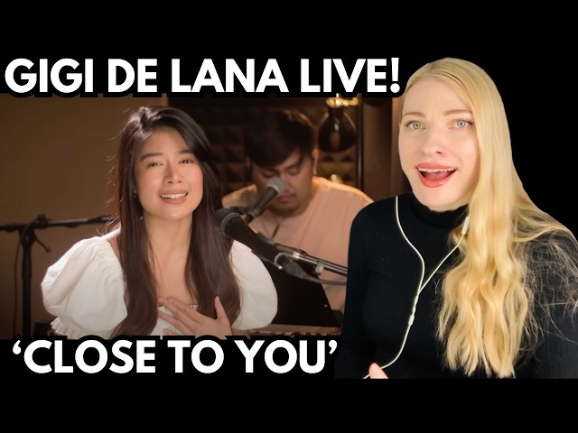 Vocal Coach Reacts: GIGI DE LANA 'Close To You' The Carpenters Cover - Gigi Vibes In Depth Analysis!