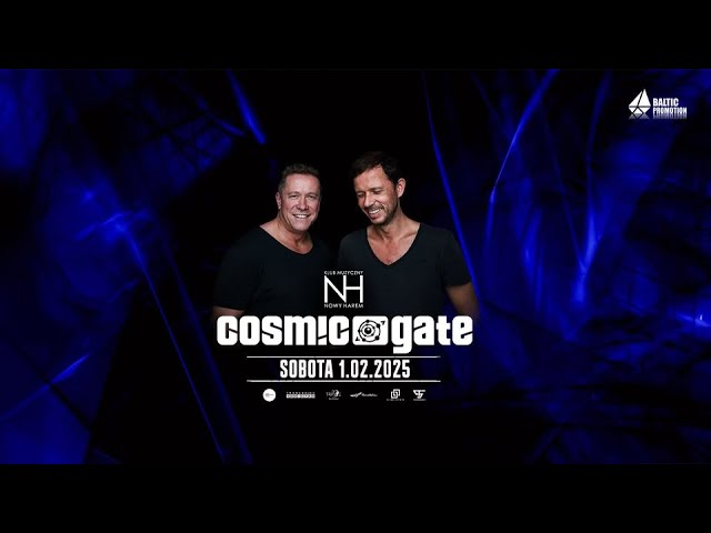 Cosmic Gate - Nowy Harem Gdynia [1.02.2025]