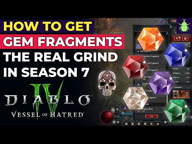 Diablo 4 - How To Get Gem Fragments: The Real Grind in Season 7!