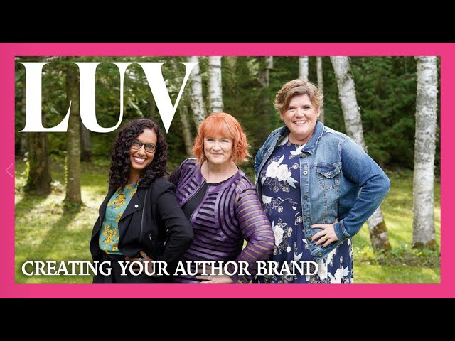 LUV | ROMANCE ROUNDTABLE: CREATING YOUR AUTHOR BRAND