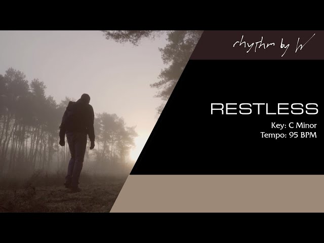 [FREE] Rhythm by W - Restless (Moody Hip-Hop/R&B Beat, 95 BPM)