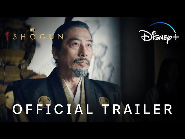 FX's Shōgun | Official Trailer | Disney+