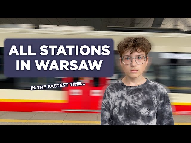 All Stations in Warsaw in the Fastest Time | The Finale