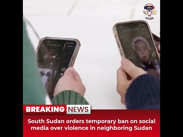 Desitdown New (South Sudan orders temporary ban on social media over violence in) #desitdown #news