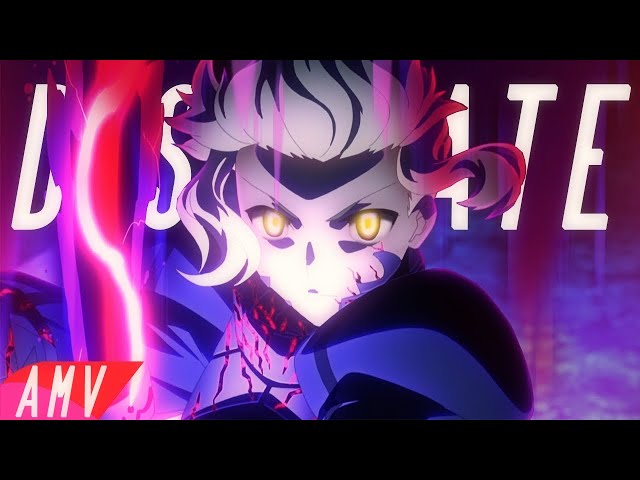 Dissipate AMV -「Anime MV」