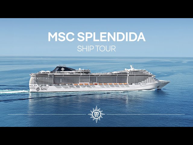 Ship Tour of MSC Splendida | MSC Cruises