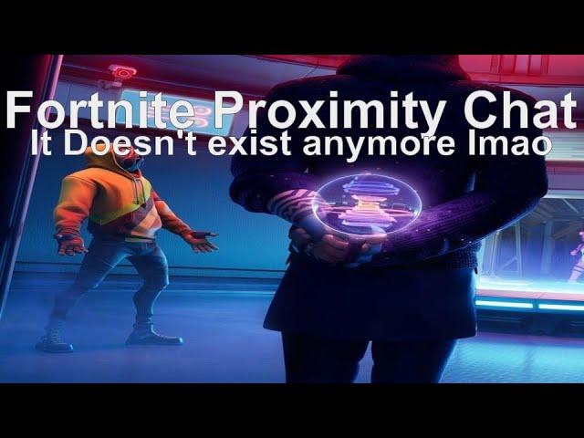 The Fortnite Imposters Proximity Chat Experience